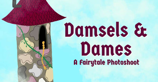 Damsels & Dames - a Fairytale Photoshoot Event