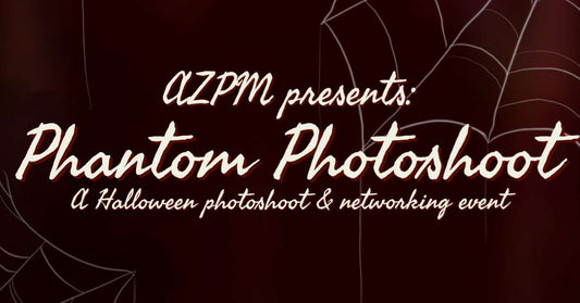 AZPM Presents: Phantom Photoshoot a Halloween photoshoot 10/7/23