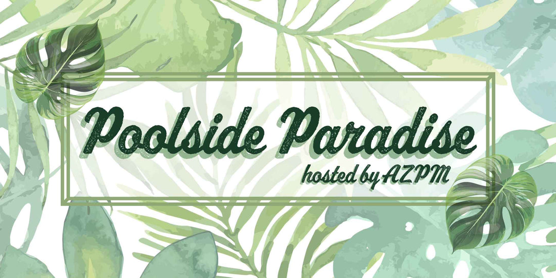 Poolside Paradise - 7/27/24